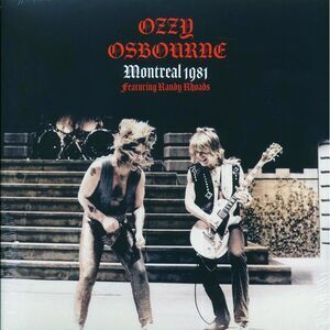 Ozzy Osbourne - Montreal 1981: Theatre Sain-Denin, Montreal, 28th July 1981 - Vi